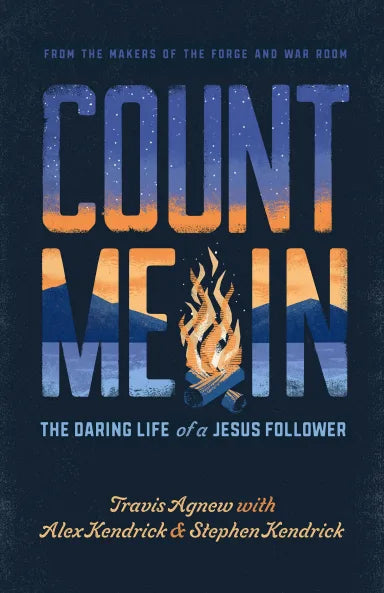 COUNT ME IN: THE DARING LIFE OF A JESUS FOLLOWER