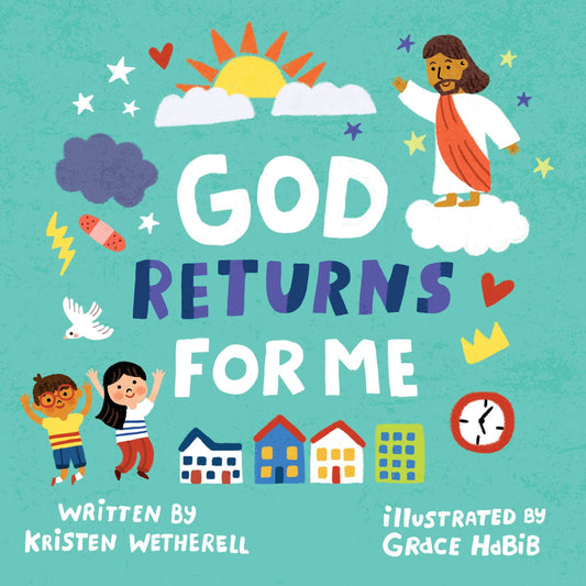 GOD RETURNS FOR ME (FOR THE BIBLE TELLS ME SO SERIES)