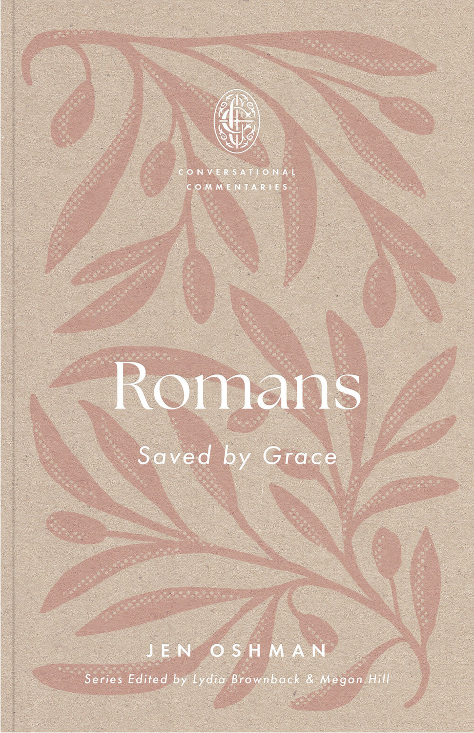 ROMANS: SAVED BY GRACE (CONVERSATIONAL COMMENTARIES SERIES)