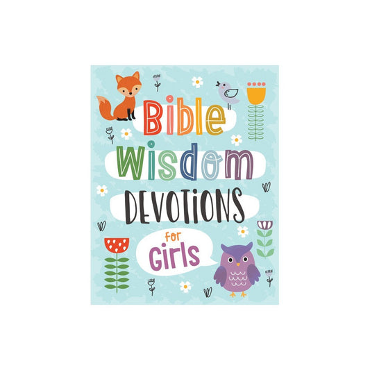 BIBLE WISDOM DEVOTIONS FOR GIRLS