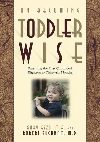 ON BECOMING TODDLERWISE