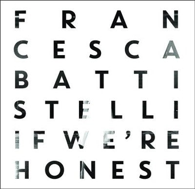 IF WE'RE HONEST DELUXE EDITION