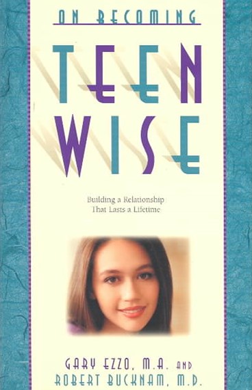 ON BECOMING TEENWISE