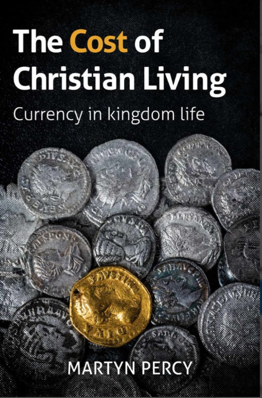 THE COST OF CHRISTIAN LIVING: CURRENCY IN KINGDOM LIFE