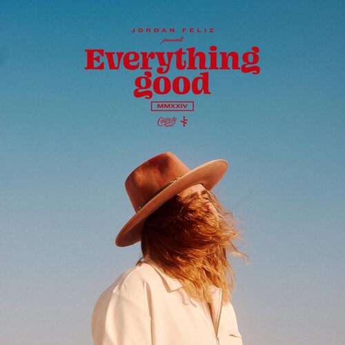 EVERYTHING GOOD CD - Jordan Feliz