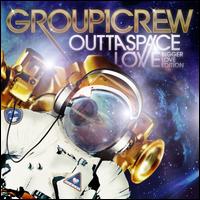 OUTTA SPACE LOVE BIGGER LOVE EDITION