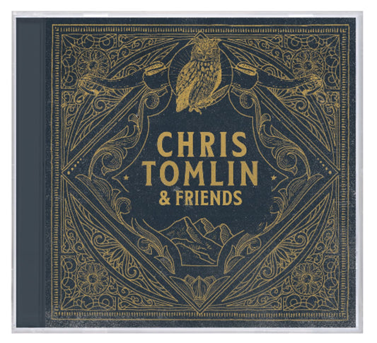 CHRIS TOMLIN AND FRIENDS