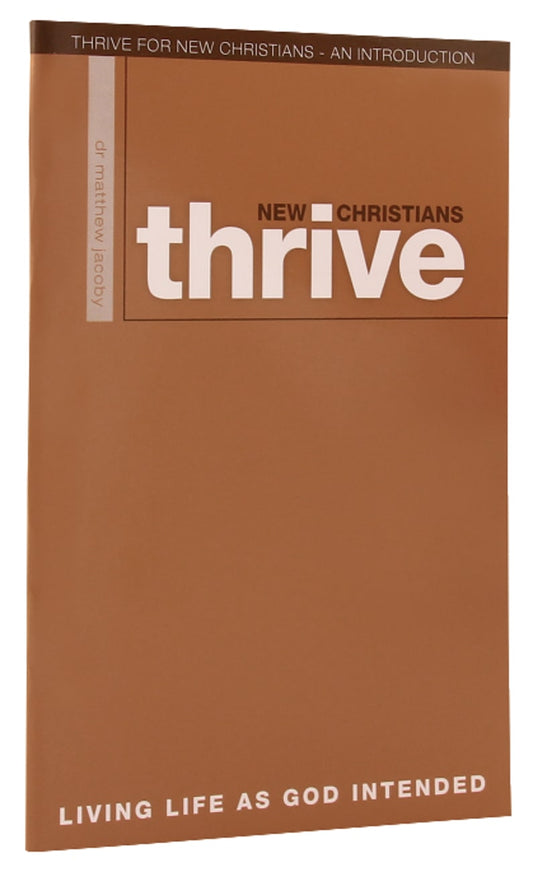 THRIVE: NEW CHRISTIANS