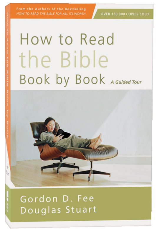 HOW TO READ THE BIBLE BOOK BY BOOK (4TH EDITION)