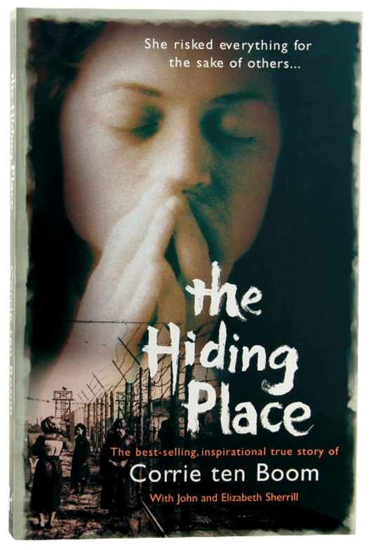 HIDING PLACE  THE: SHE RISKED EVERYTHING FOR THE SAKE OF OTHERS