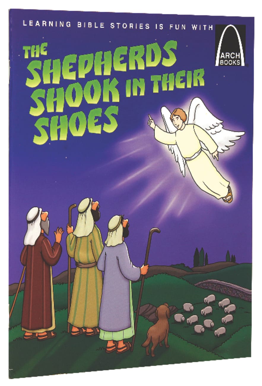 ARCH: SHEPHERDS SHOOK IN THEIR SHOES  THE