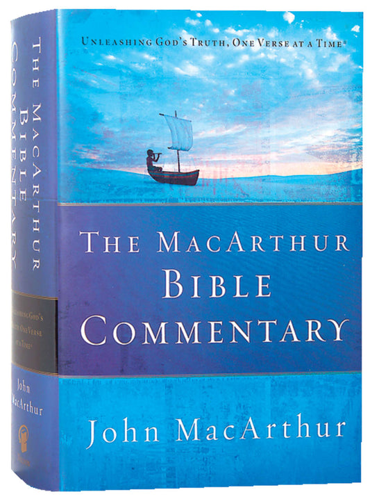 MACARTHUR BIBLE COMMENTARY  THE