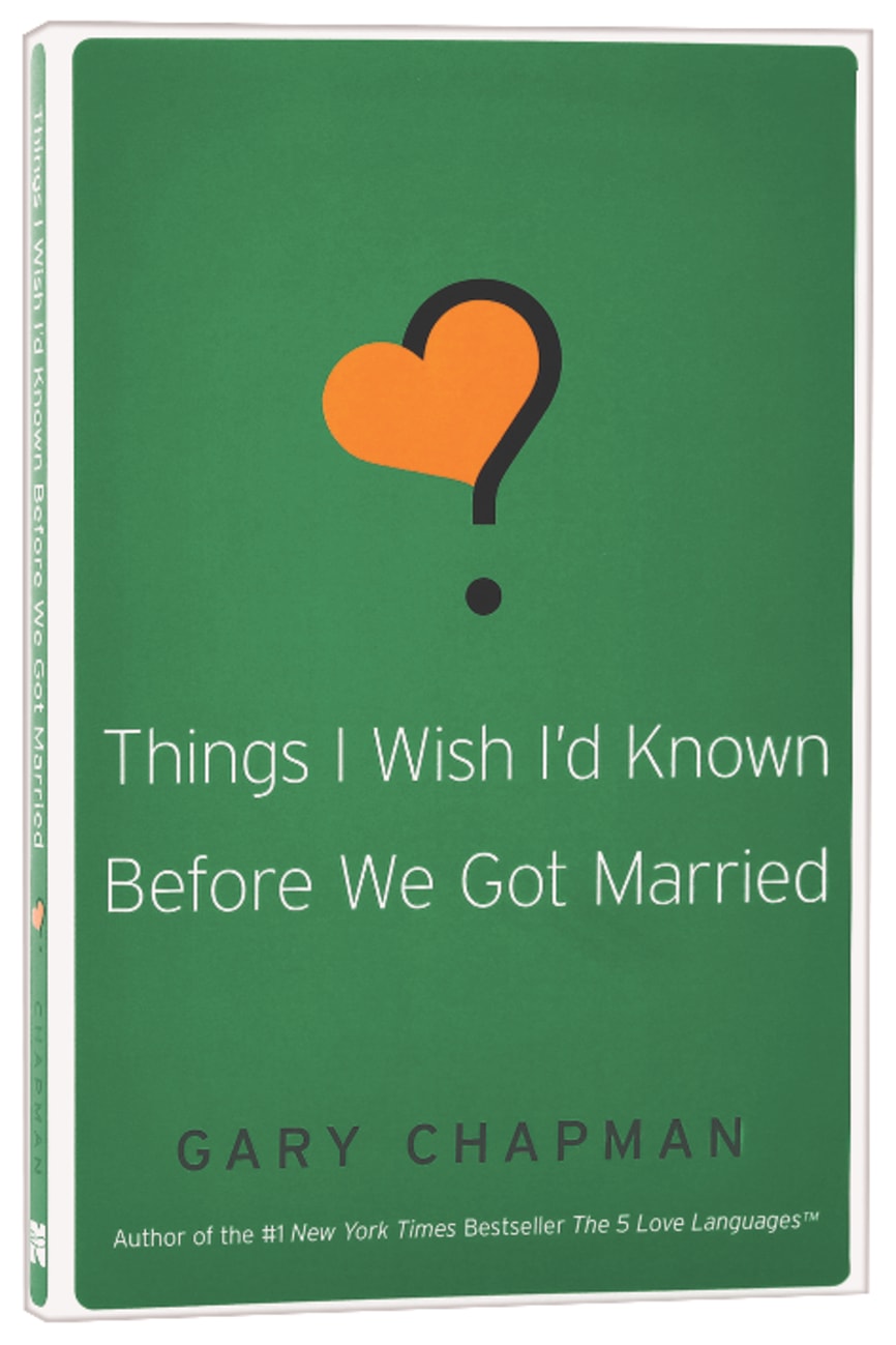 THINGS I WISH I'D KNOWN BEFORE WE GOT MARRIED