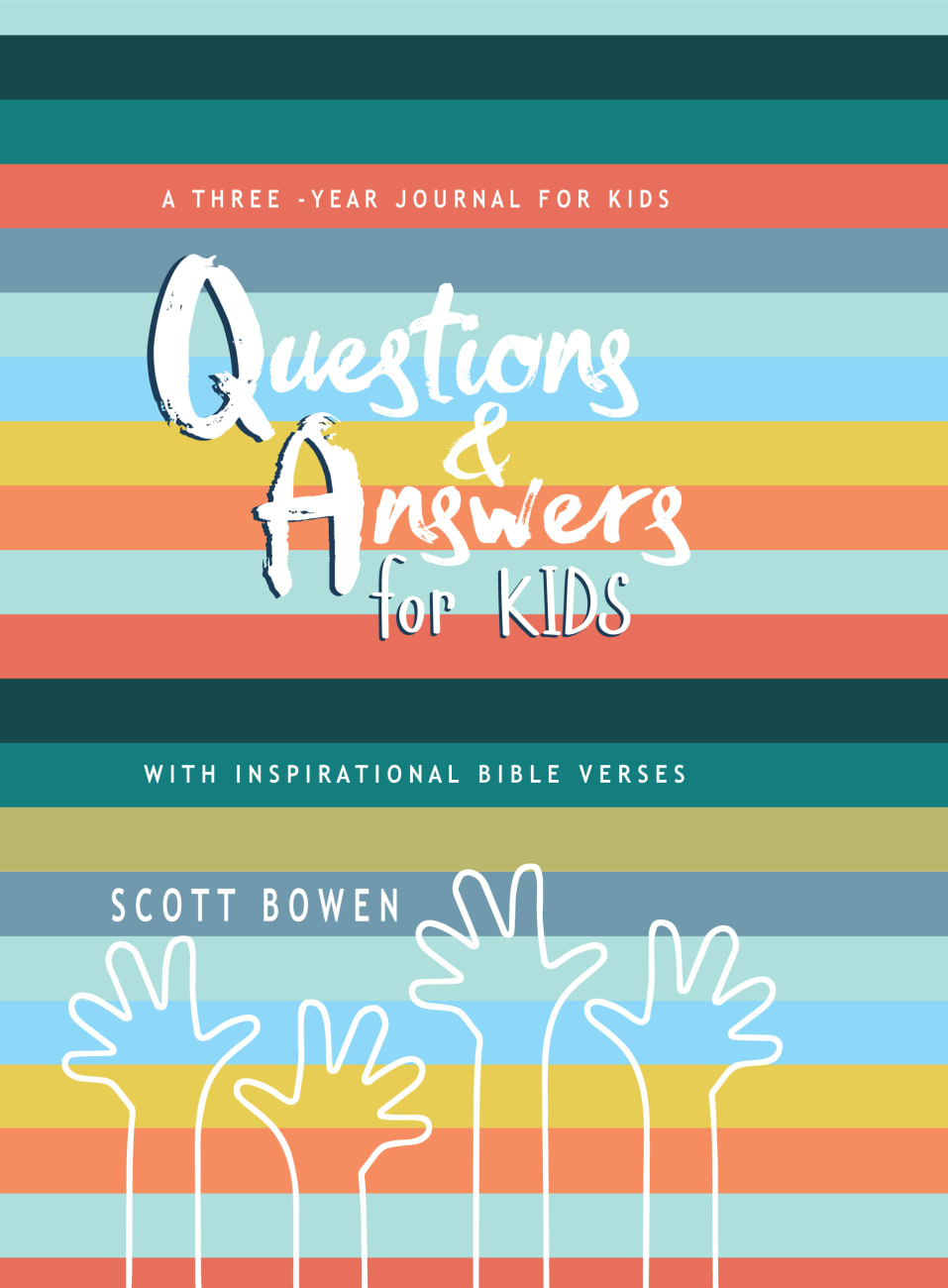 QUESTIONS & ANSWERS FOR KIDS: A THREE-YEAR JOURNAL FOR KIDS WITH INSP