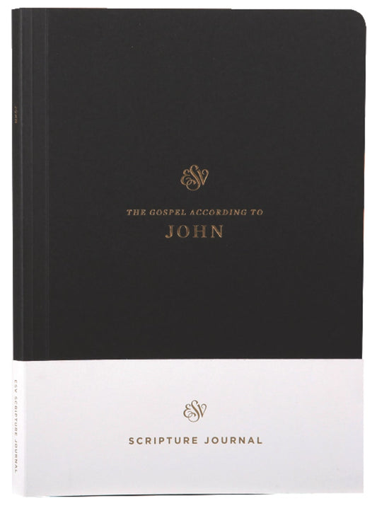 B ESV SCRIPTURE JOURNAL JOHN