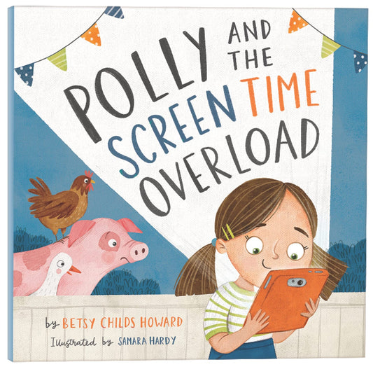 POLLY AND THE SCREEN TIME OVERLOAD