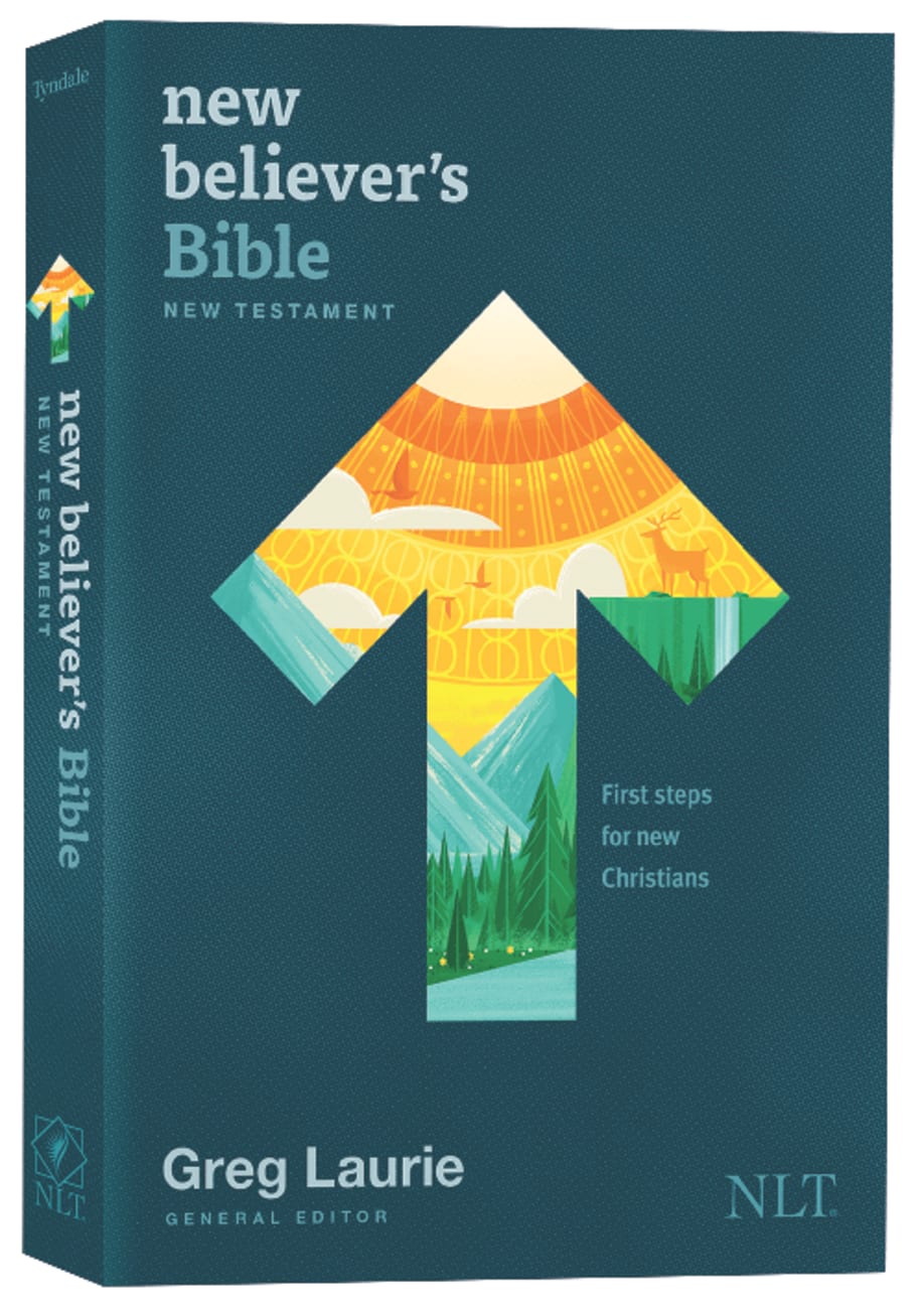 NLT NEW BELIEVER'S BIBLE NEW TESTAMENT: FIRST STEPS FOR NEW CHRISTIANS (BLACK LETTER EDITION)
