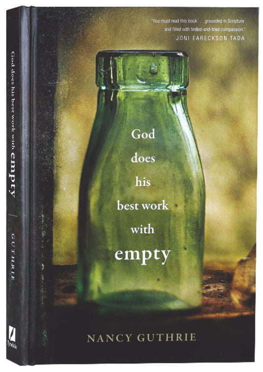 GOD DOES HIS BEST WORK WITH EMPTY
