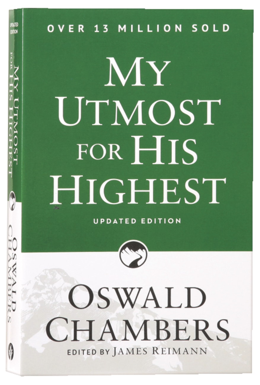 MY UTMOST FOR HIS HIGHEST (UPDATED EDITION)