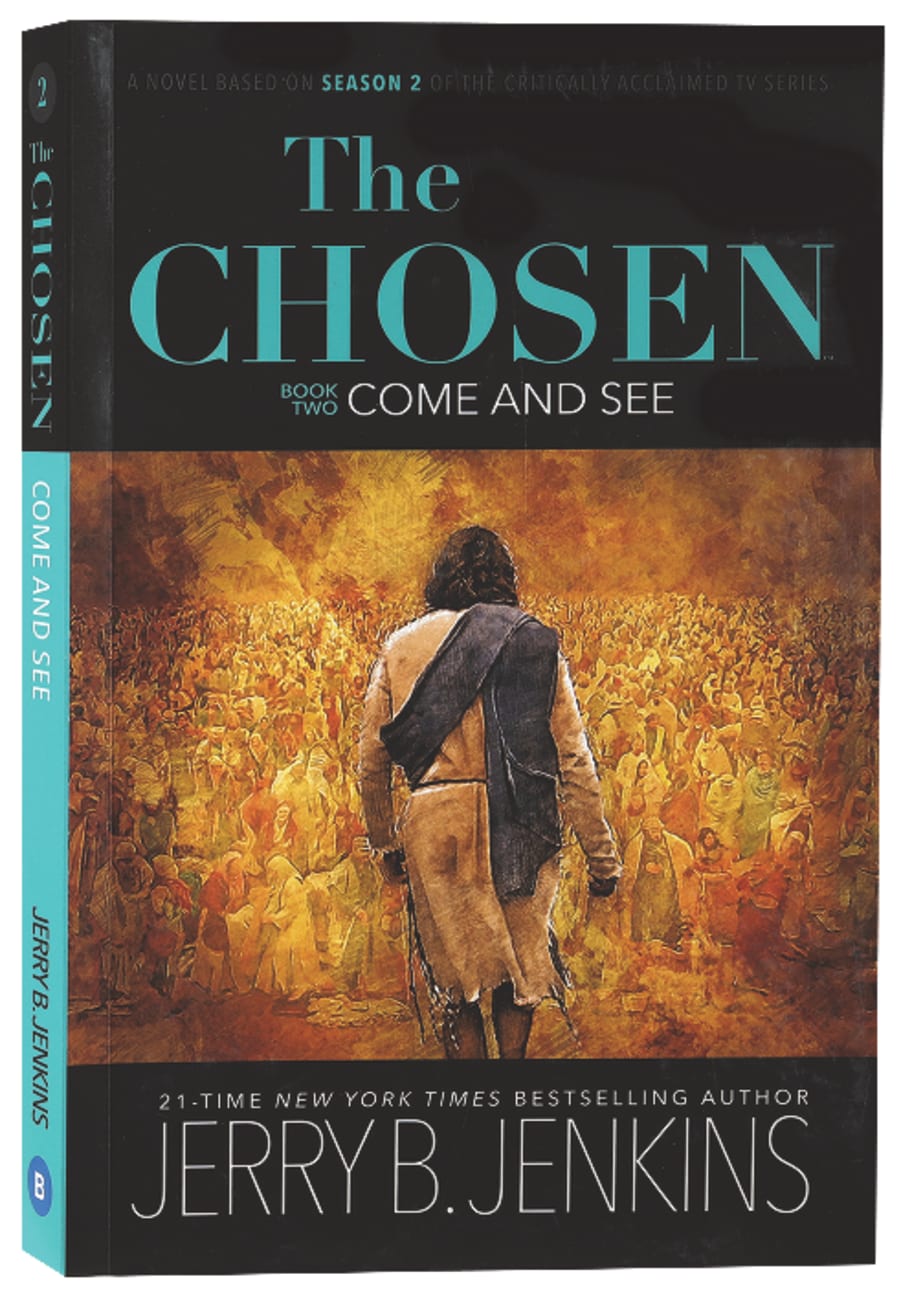 CHSN #02:THE CHOSEN:COME AND SEE (BOOK TWO)