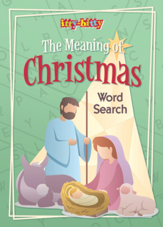 ITTY-BITTY: THE MEANING OF CHRISTMAS WORD SEARCH