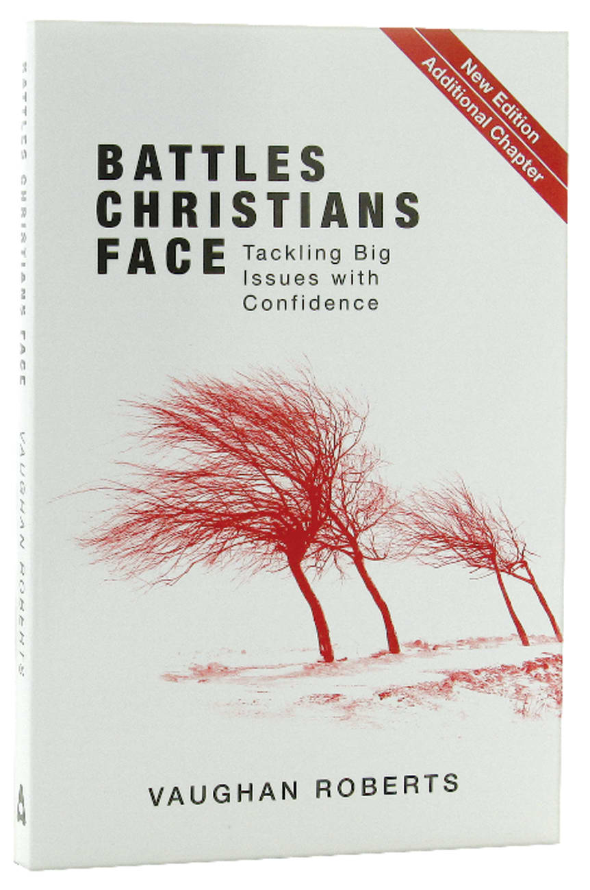 BATTLES CHRISTIANS FACE