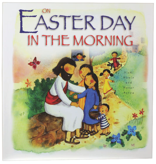 ON EASTER DAY IN THE MORNING