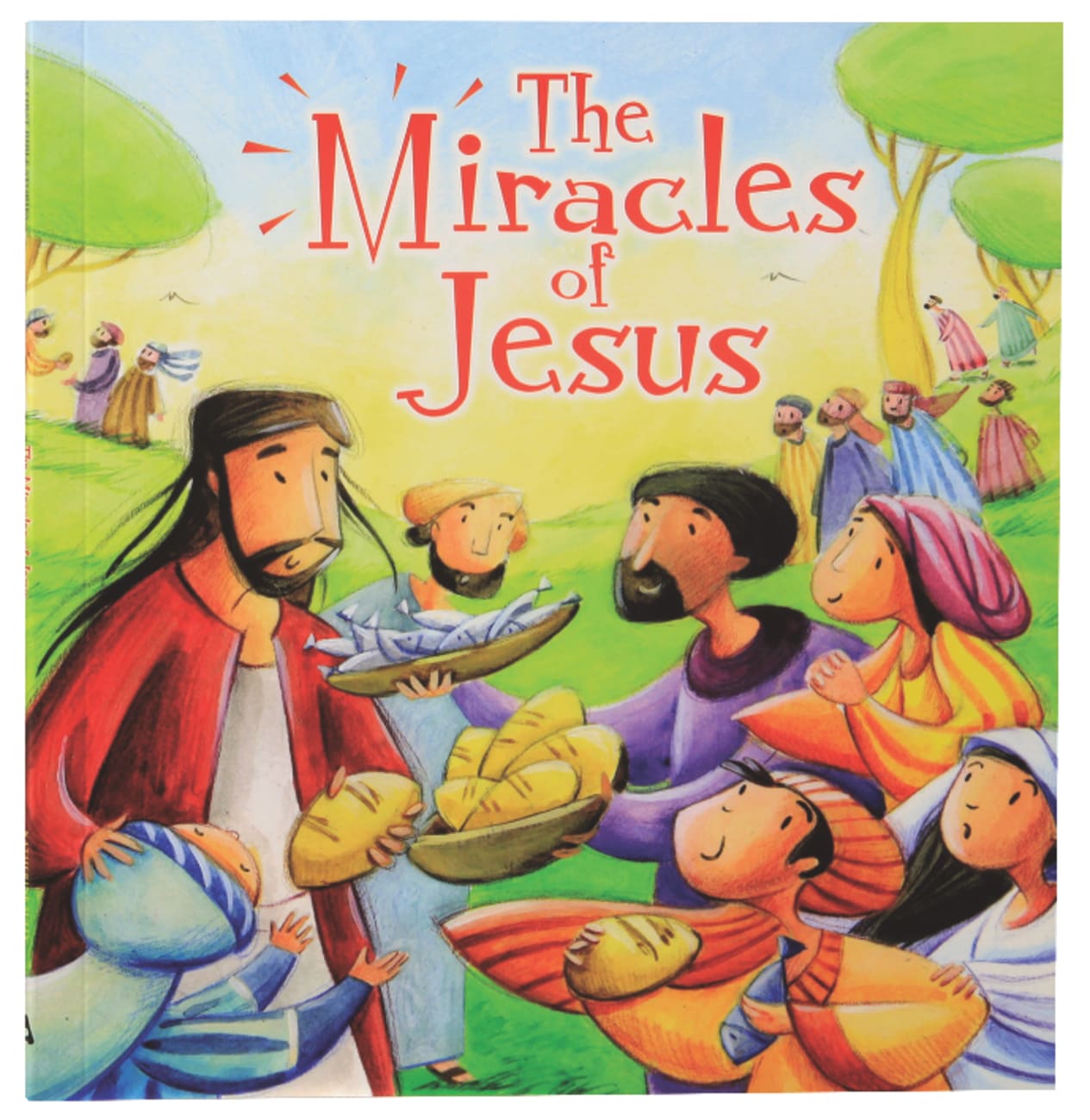 MY FIRST BIBLE STORIES: MIRACLES OF JESUS  THE
