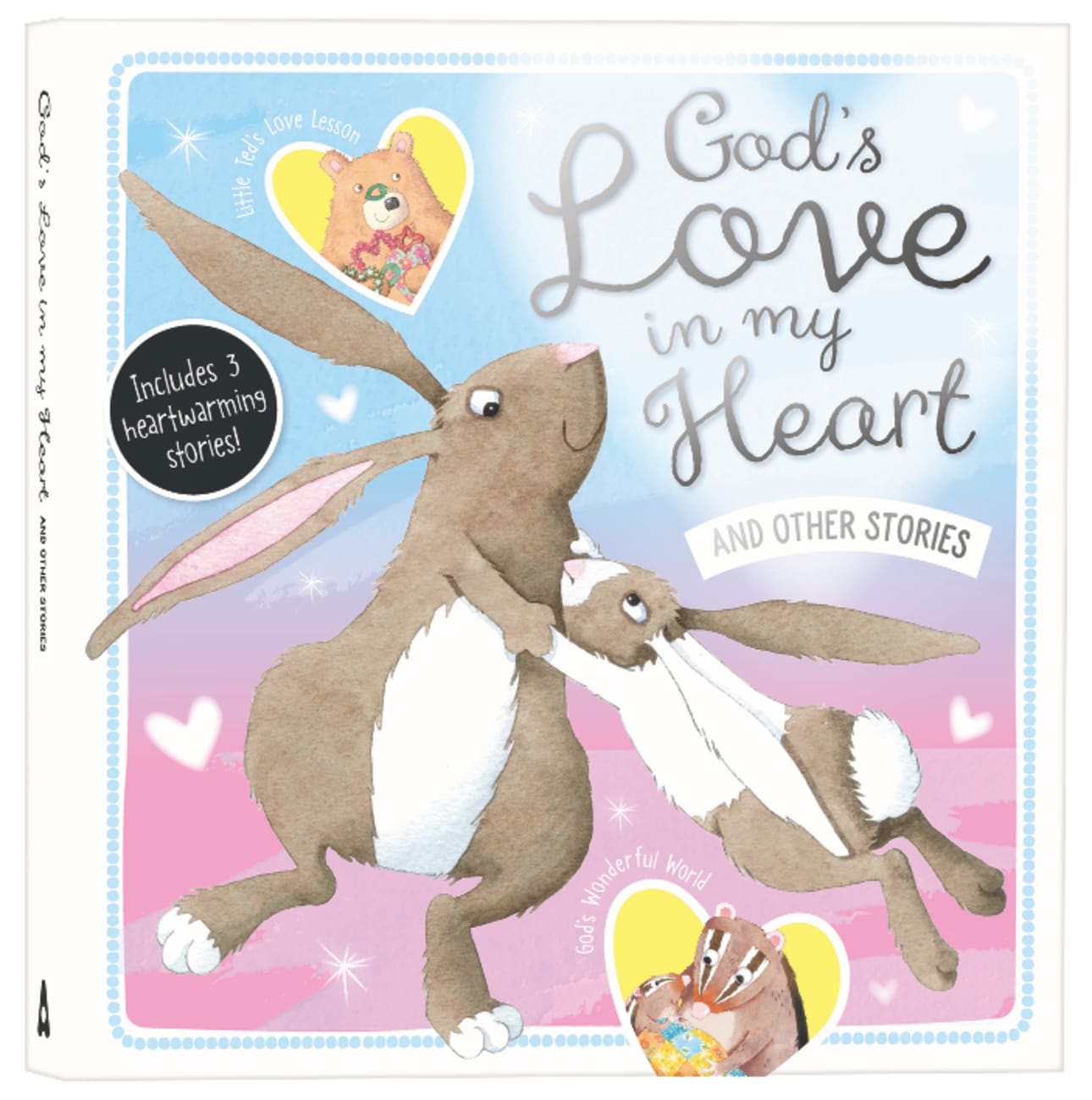 GOD'S LOVE IN MY HEART AND OTHER STORIES