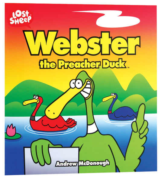 LOST SHEEP: WEBSTER THE PREACHER DUCK