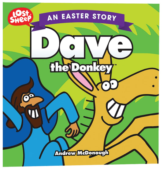 LOST SHEEP:EASTER:DAVE THE DONKEY