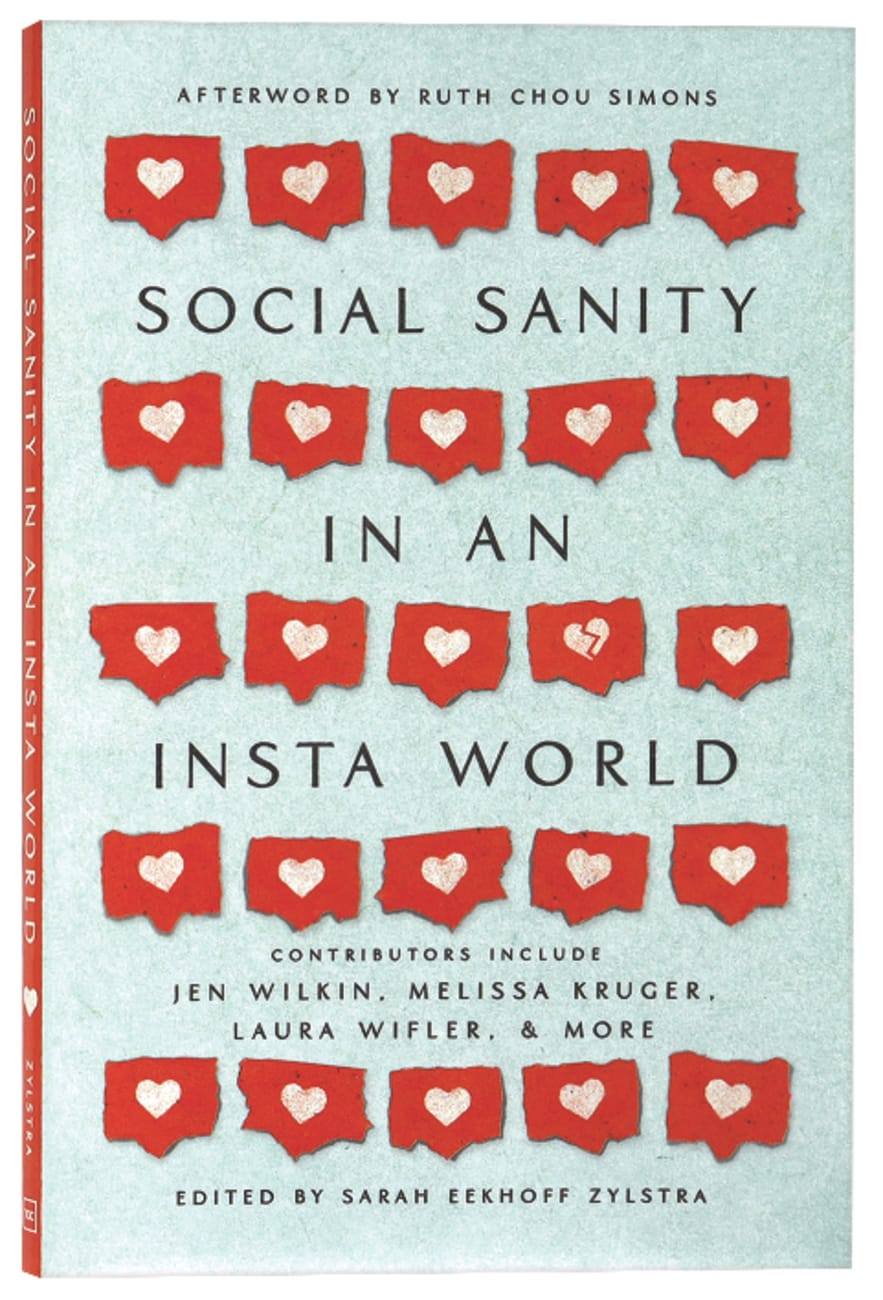 SOCIAL SANITY IN AN INSTA WORLD