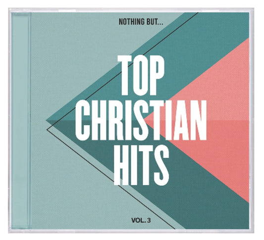 NOTHING BUT... TOP CHRISTIAN HITS VOL 3